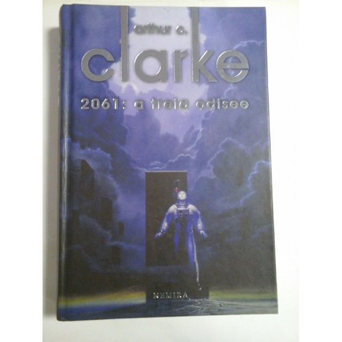 2061: A TREIA ODISEE -  ARTHUR C. CLARKE